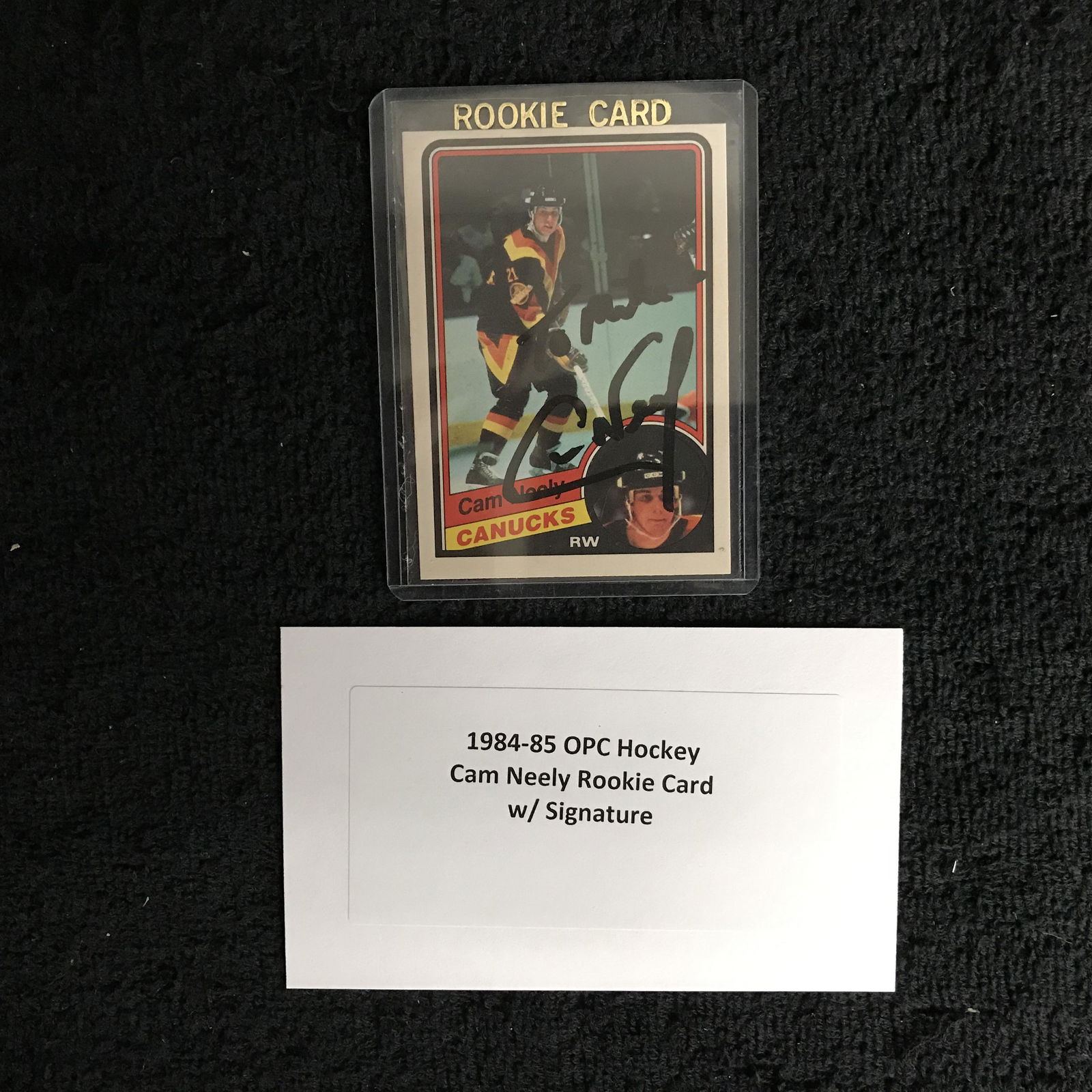 1984-85 O-PEE-CHEE CAM NEELY SIGNED ROOKIE HOCKEY CARD: 1984-85 O-PEE-CHEE CAM NEELY SIGNED ROOKIE HOCKEY CARD