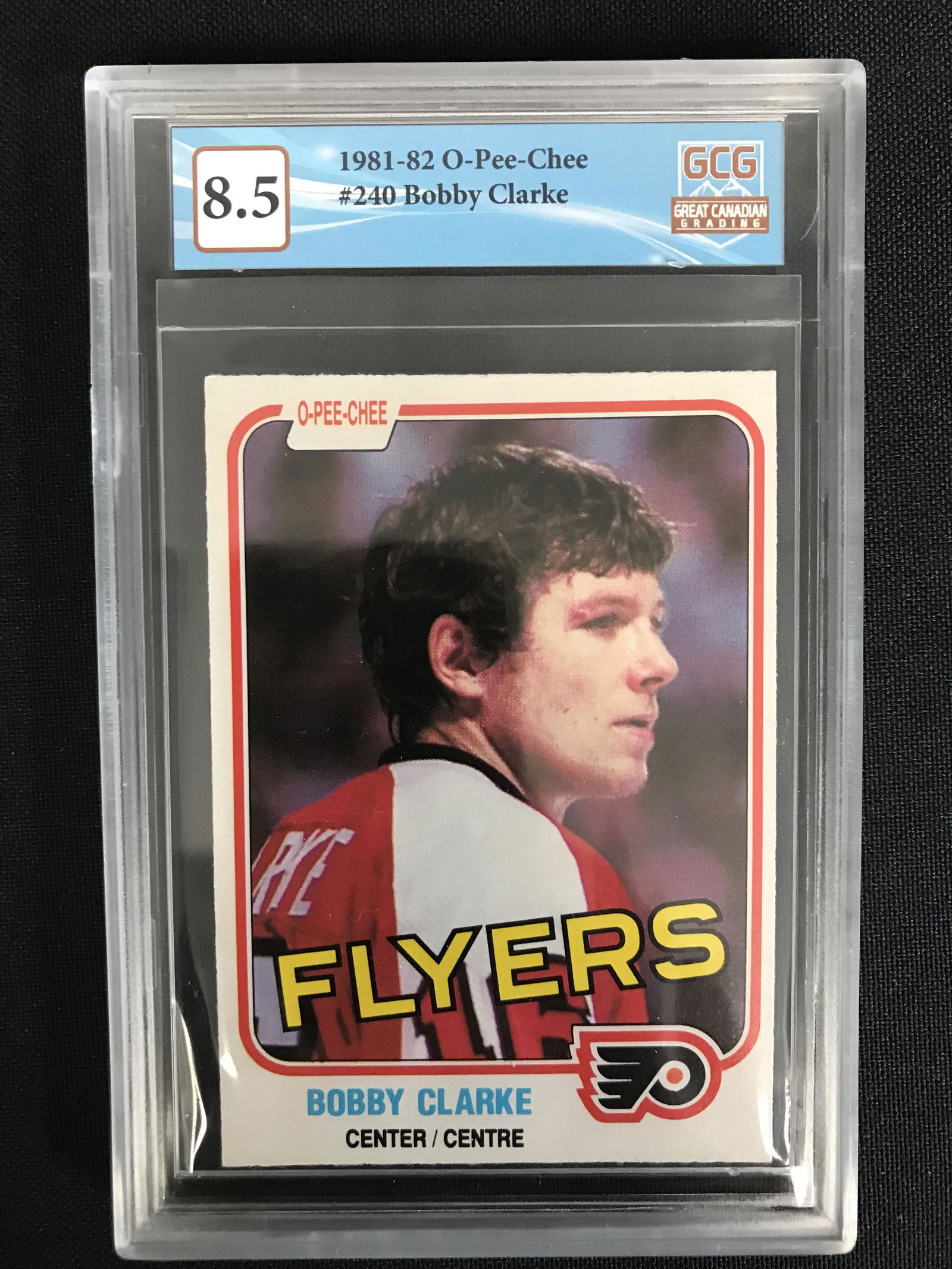 1981 -82 O-PEE-CHEE NO.240 BOBBY CLARKE (GCG 8.5) (1 of 2)
