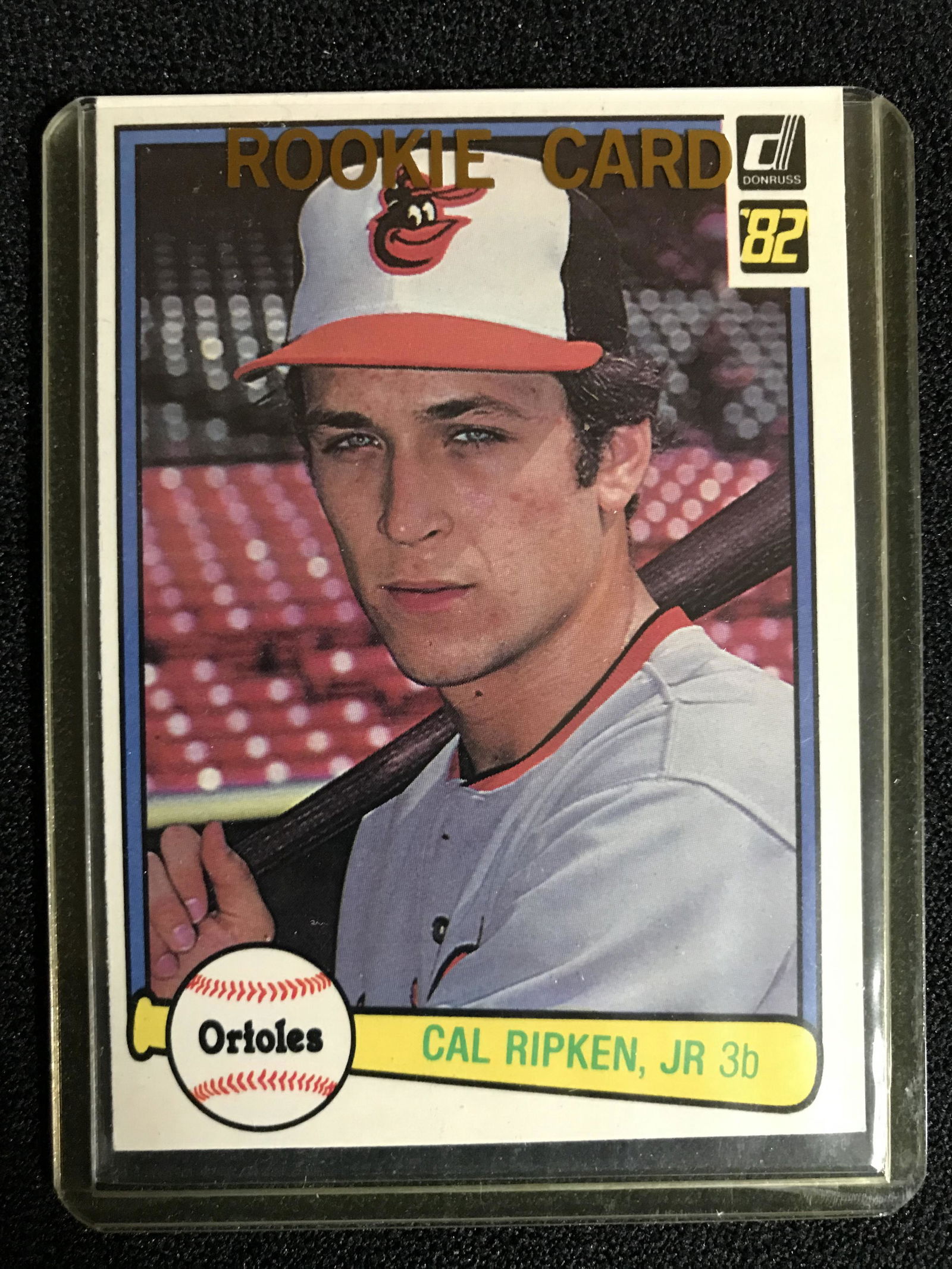 1982 DONRUSS NO. 405 CAL RIPKEN JR. ROOKIE CARD (1 of 1)