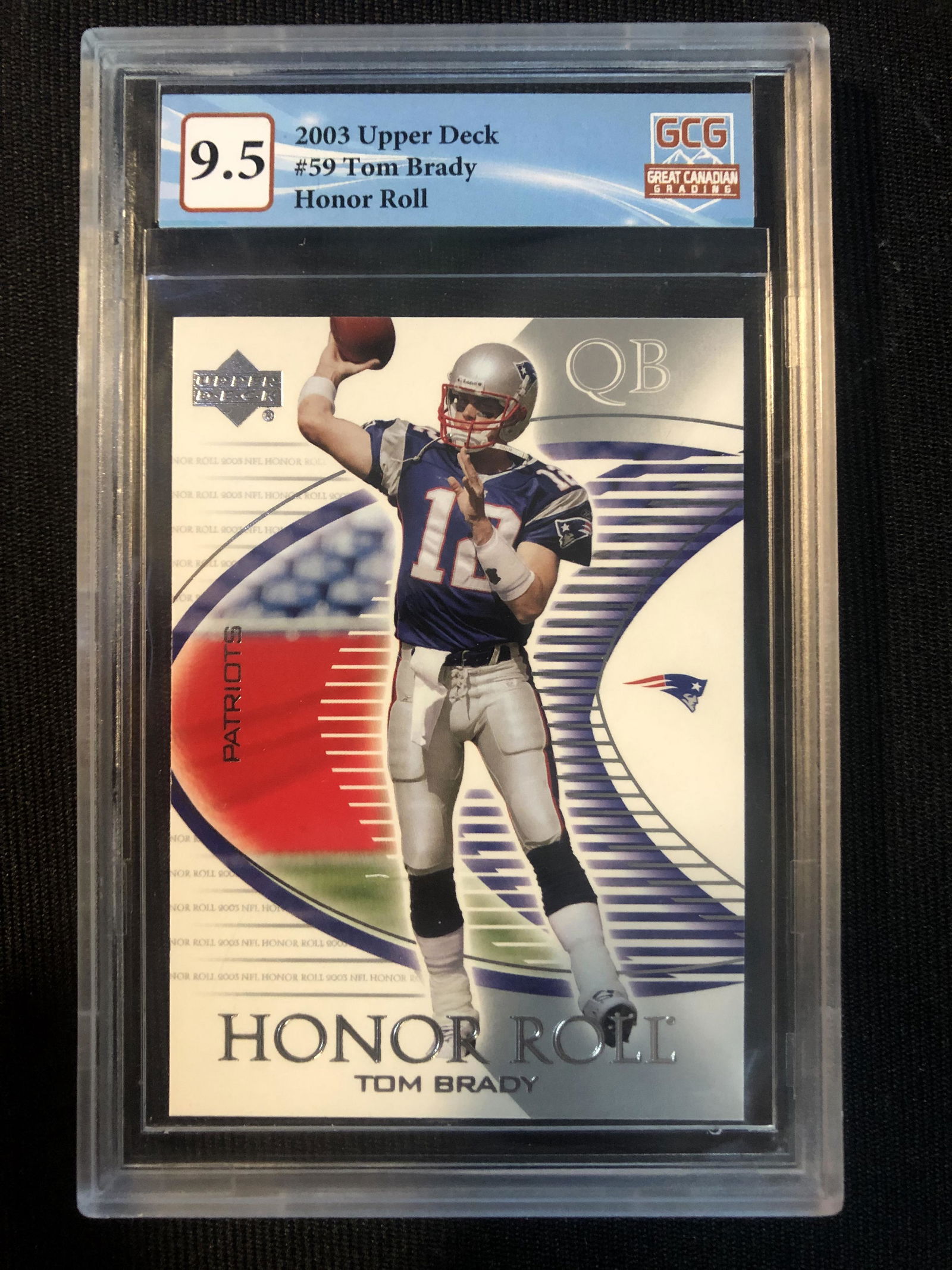 2003 UPPER DECK TOM BRADY HONOUR ROLL (GCG 9.5) (1 of 2)
