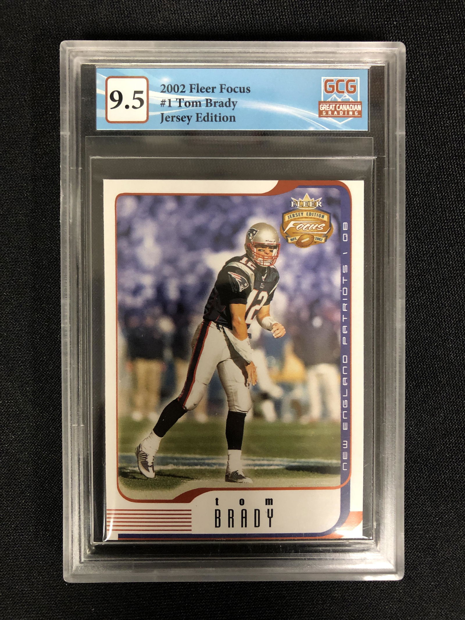 2002 FLEER FOCUS NO.1 TOM BRADY (GCG 9.5) (1 of 2)