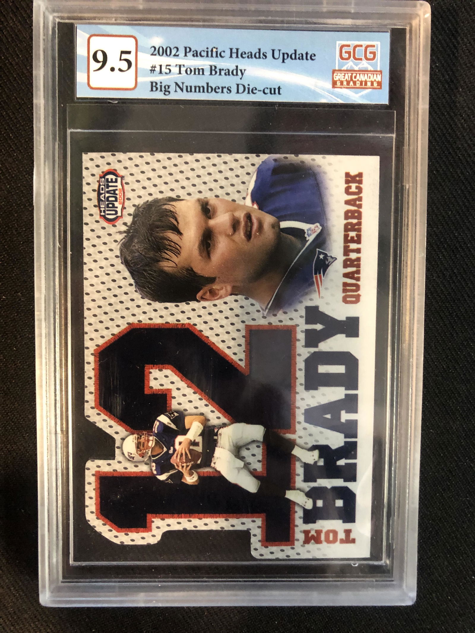 2002 PACIFIC HEADS UPDATE NO.15 TOM BRADY BIG NUMBERS DIE-CUT (GCG 9.5) (1 of 1)