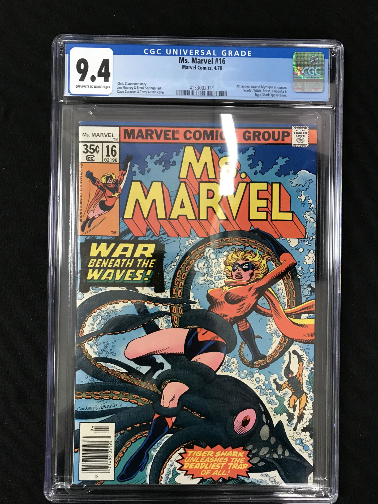 MARVEL COMICS MS. MARVEL NO.16 1ST APPEARANCE MYSTIQUE (CGC 9.4) (1 of 1)