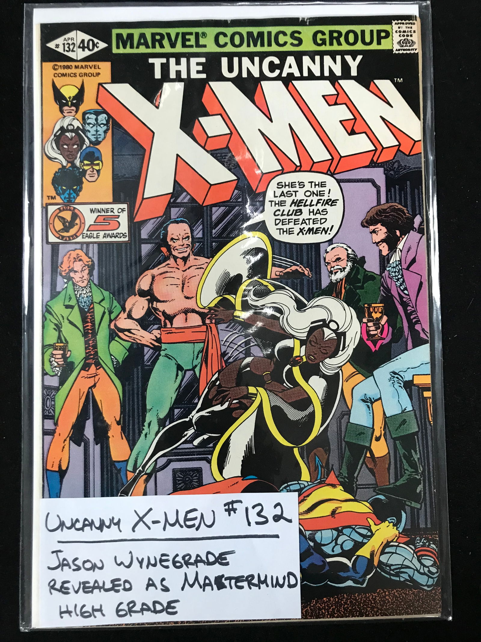 MARVEL COMICS NO.132 THE UNCANNY X-MEN (JASON WYNEGRADE REVEALED AS MASTERMIND) (1 of 1)