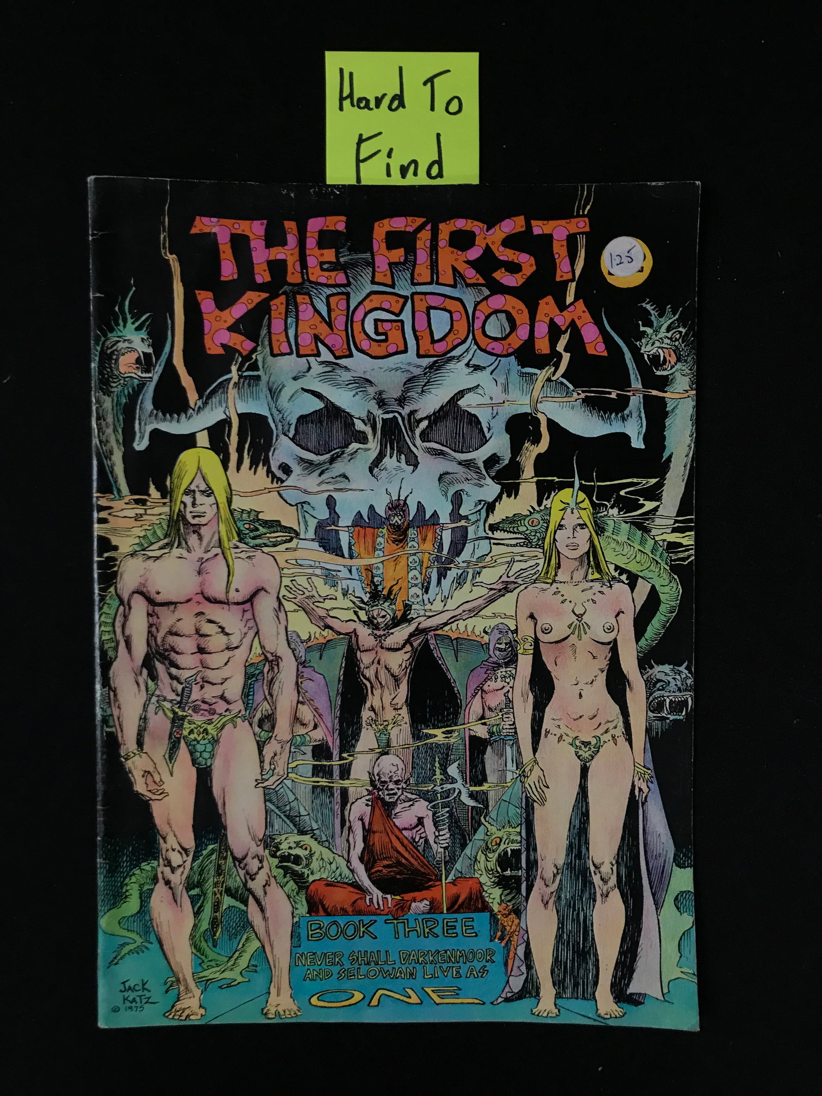 THE FIRST KINGDOM THREE #3 MATURE READER COMIC BOOK ORIGINAL 1975 ISSUE (1 of 1)