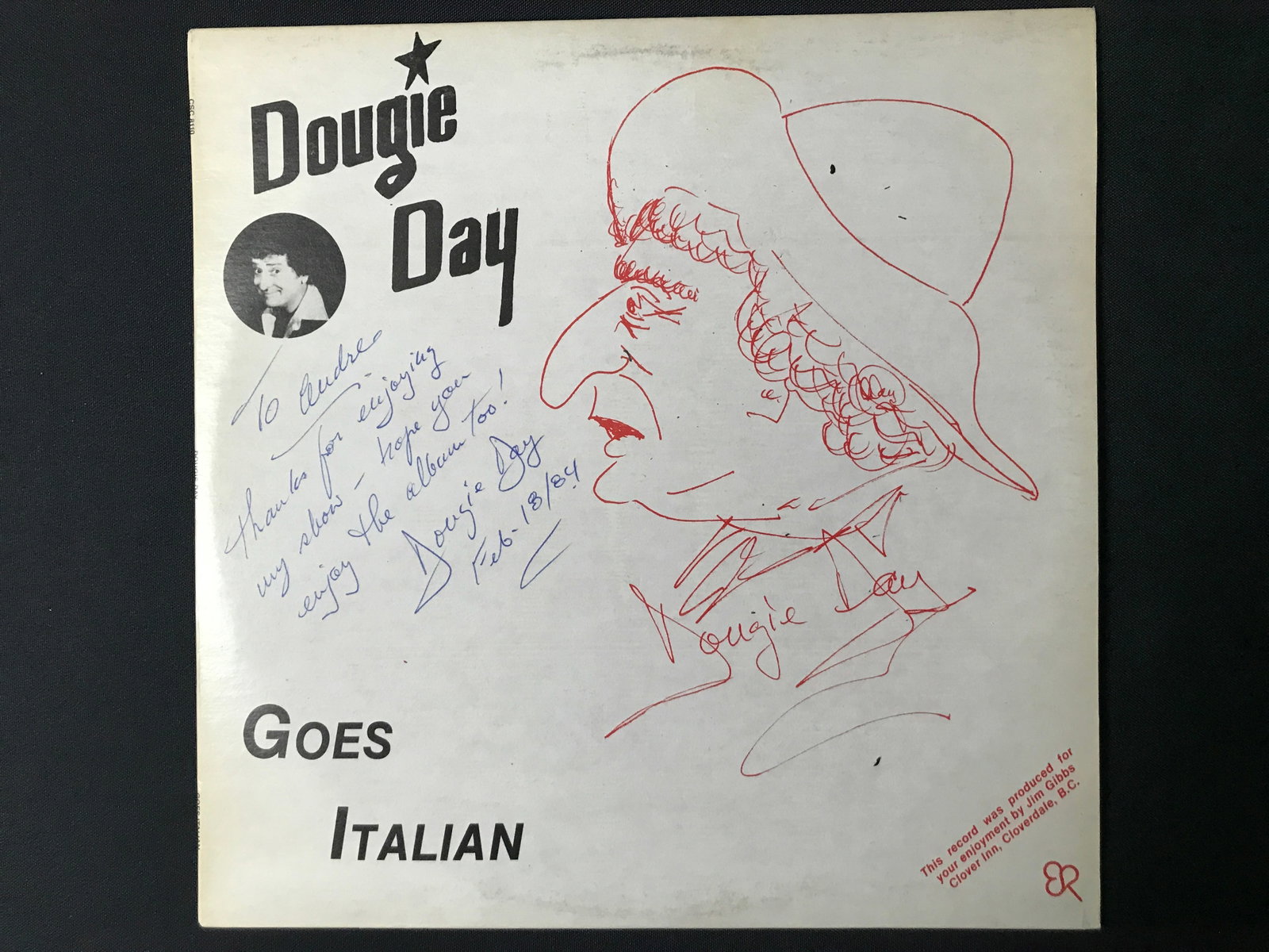 DOUGIE DAY SIGNED WITH LENGTHY INSCRIPTION AND DRAWING VINYL RECORD: Prices are in Canadian dollars
