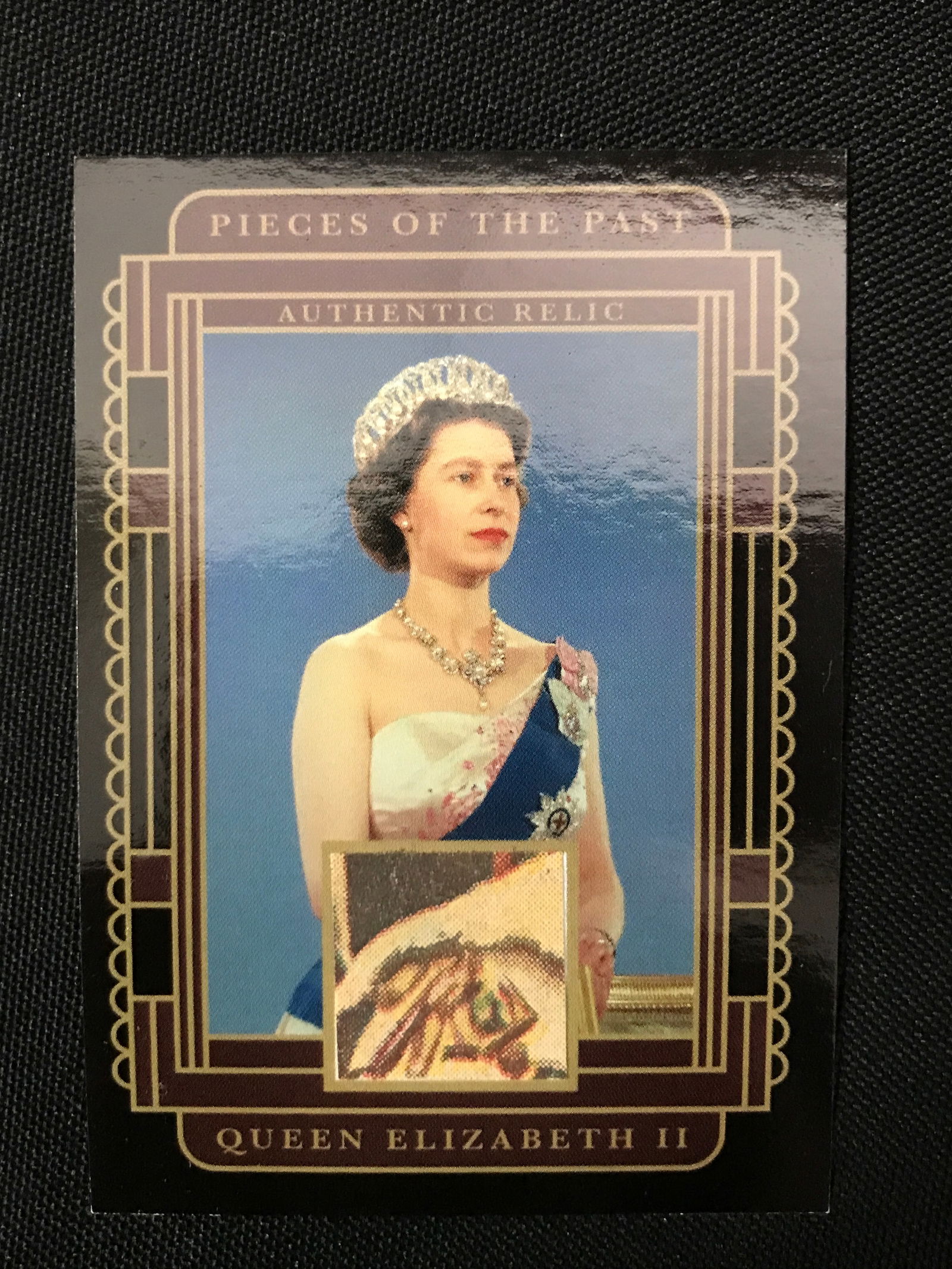 PIECES OF THE PAST - QUEEN ELIZABETH II RELIC PATCH TRADING CARD (1 of 2)