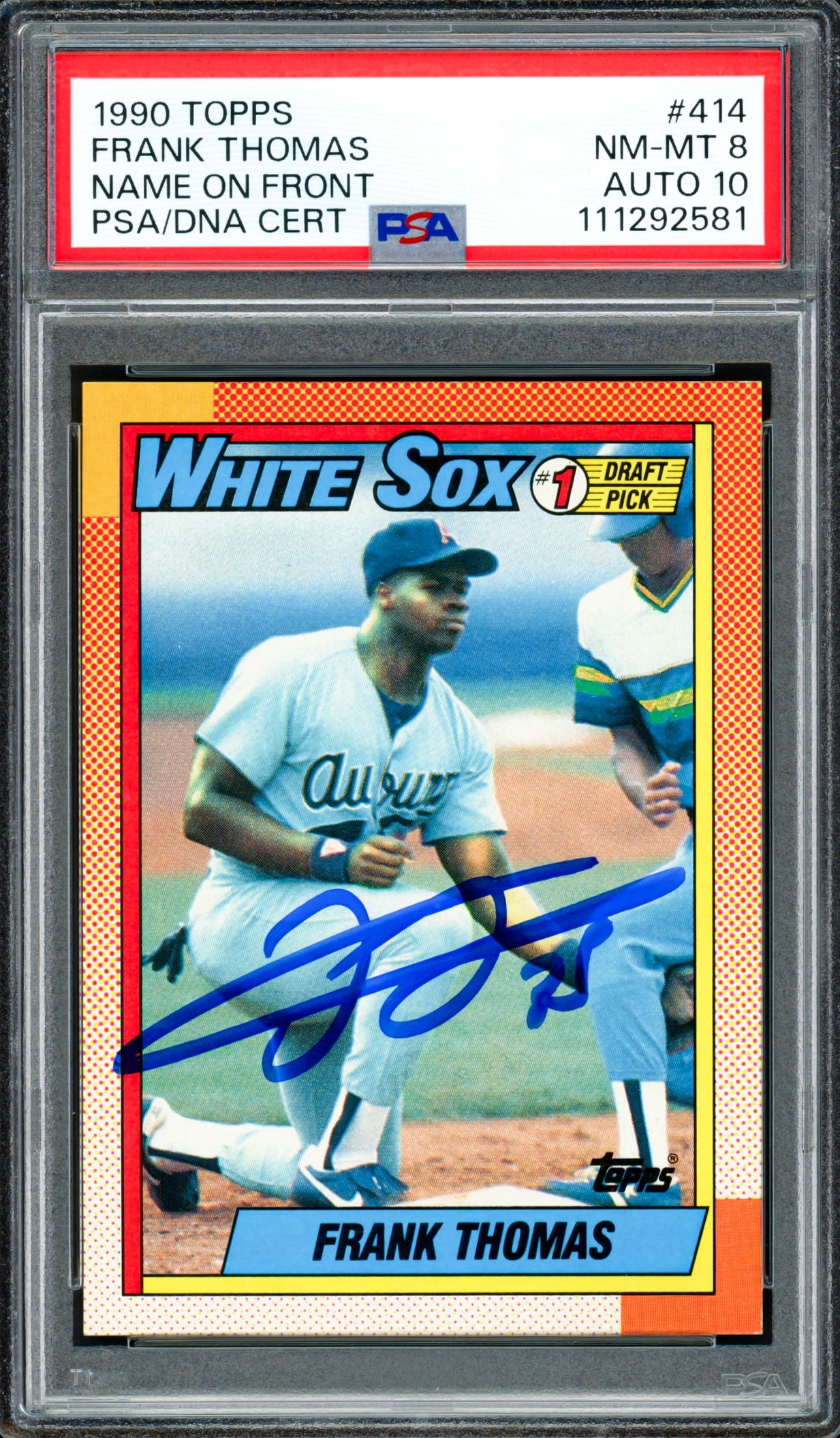 1990 TOPPS FRANK THOMAS SIGNED TRADING CARD PSA GRADE 10/8 (1 of 2)