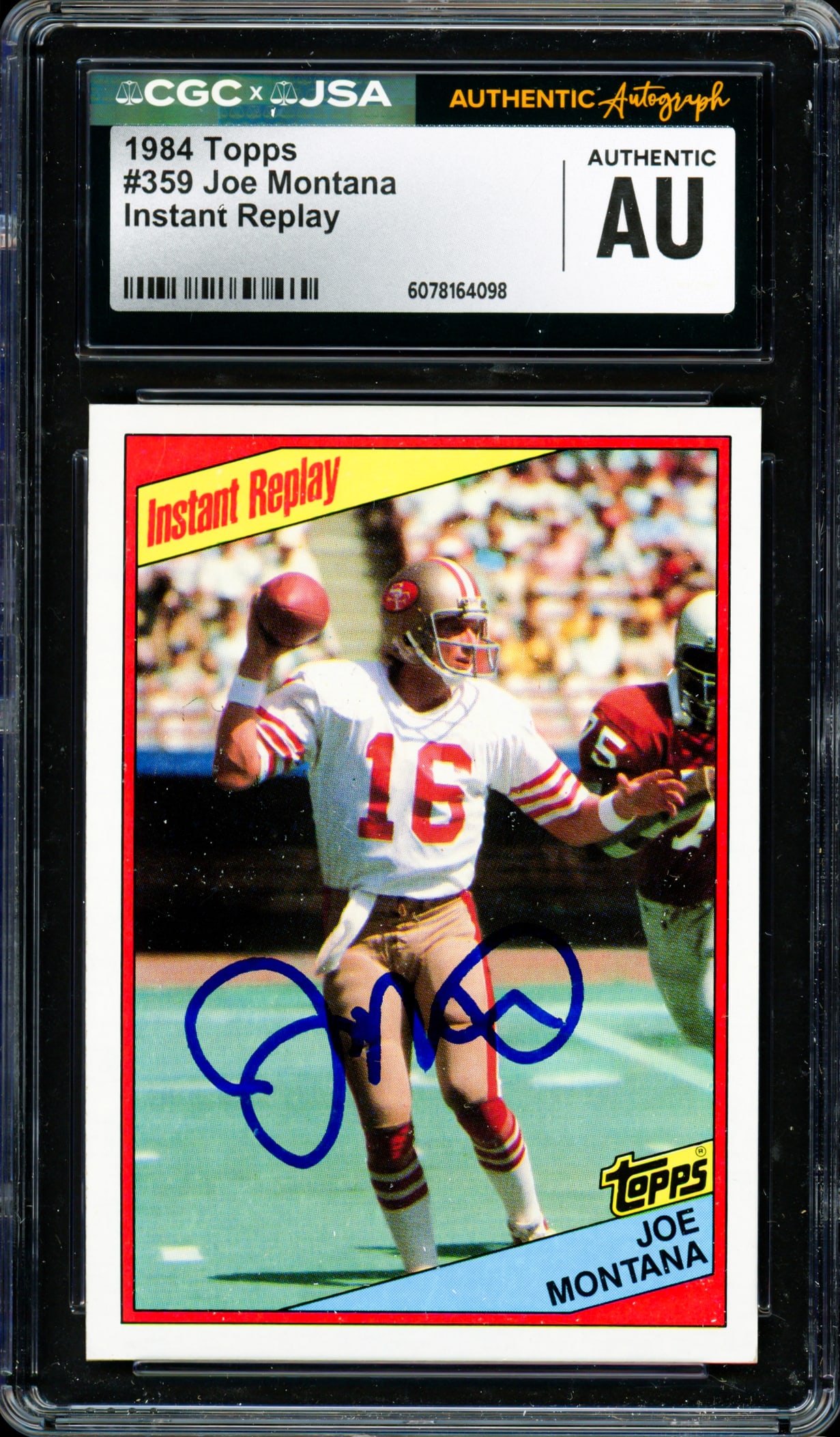 1984 TOPPS JOE MONTANA INSTANT REPLAY SIGNED TRADING CARD - CGC/ JSA COA (1 of 2)
