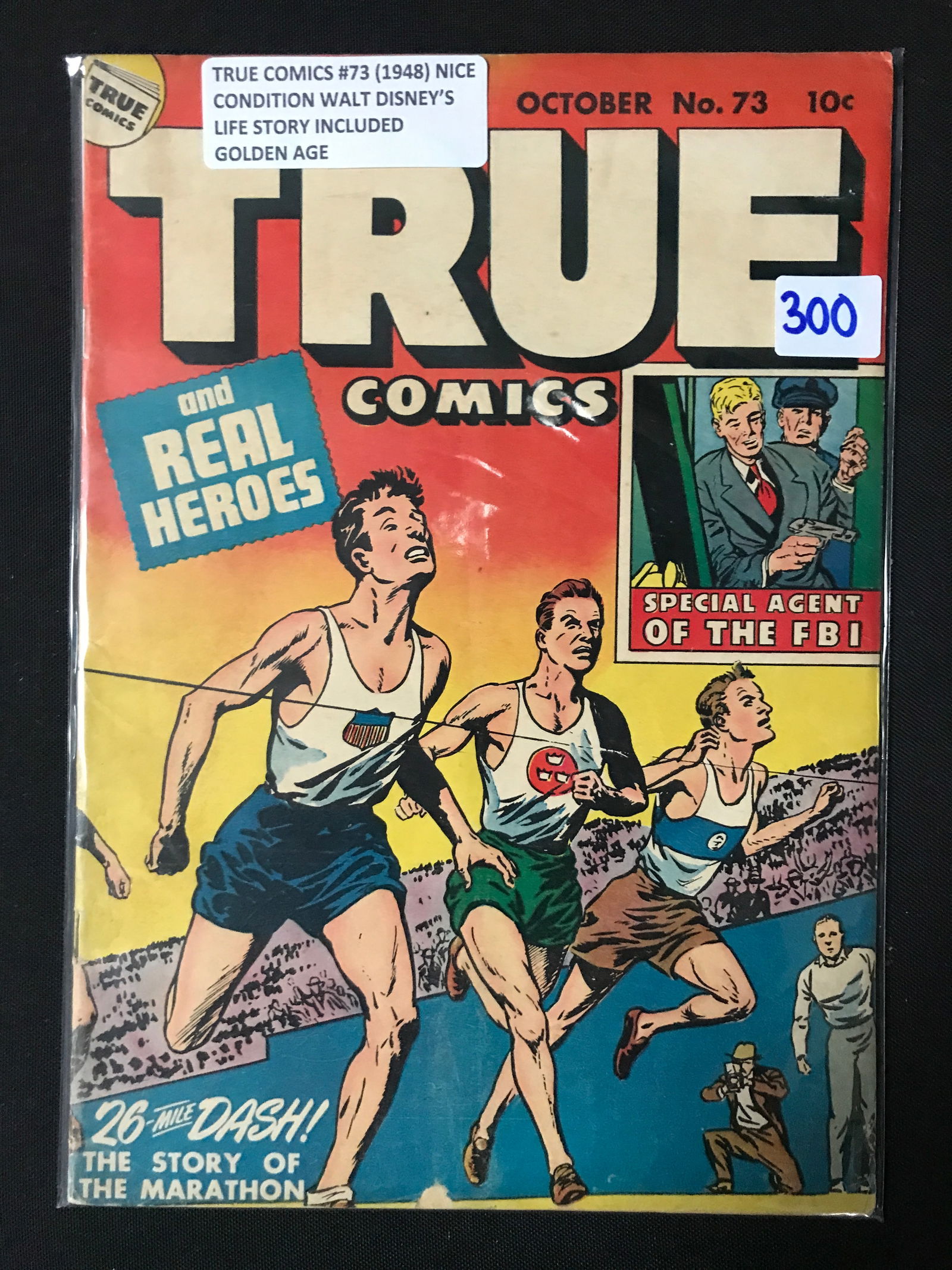 TRUE COMICS #73 (1948) WALT DISNEY'S LIFE STORY INCLUDED - TRUE COMICS (1 of 1)