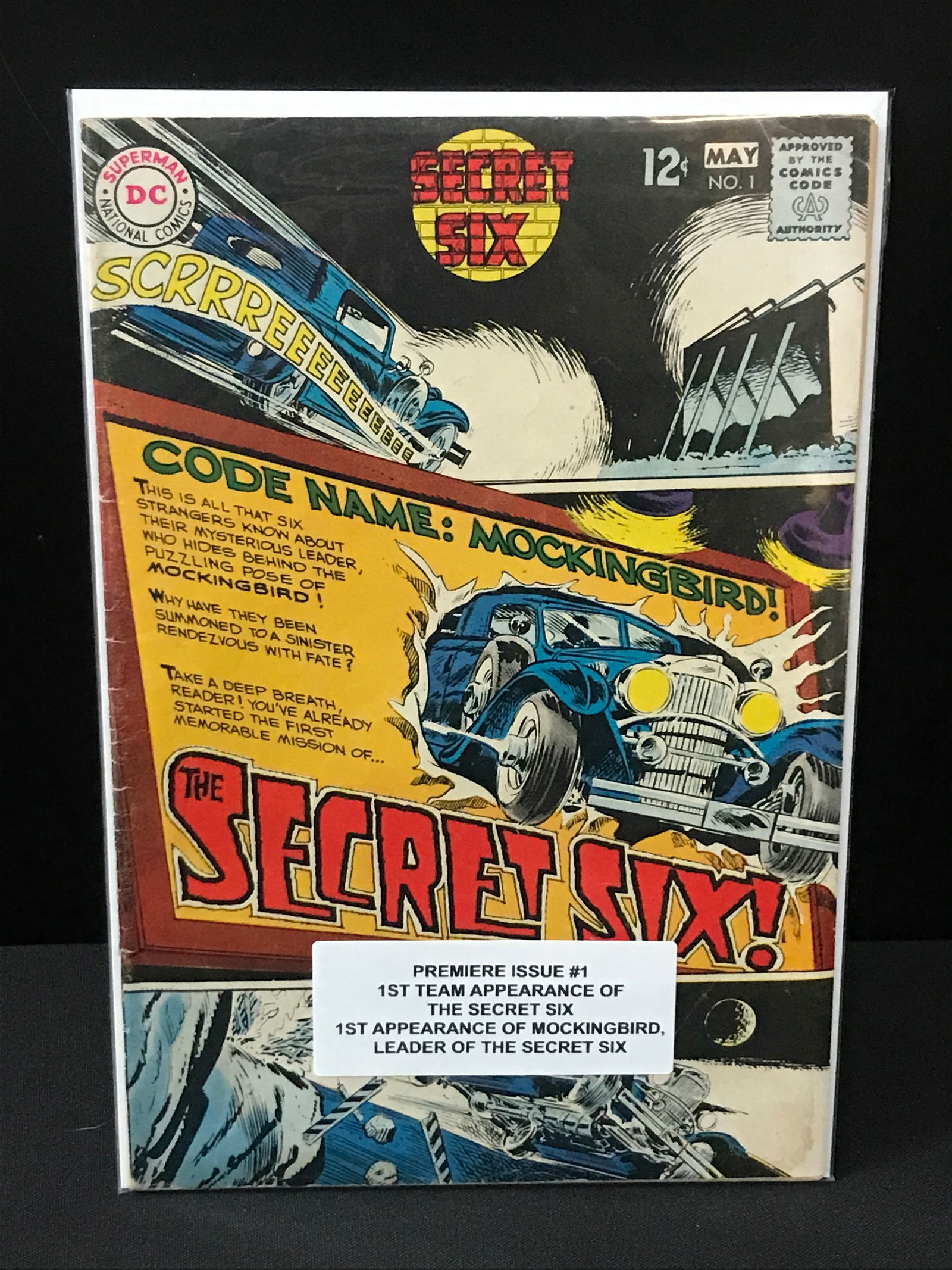 THE SECRET SIX #1 SEVERAL 1ST APPEARANCES - DC COMICS: Prices are in Canadian dollars