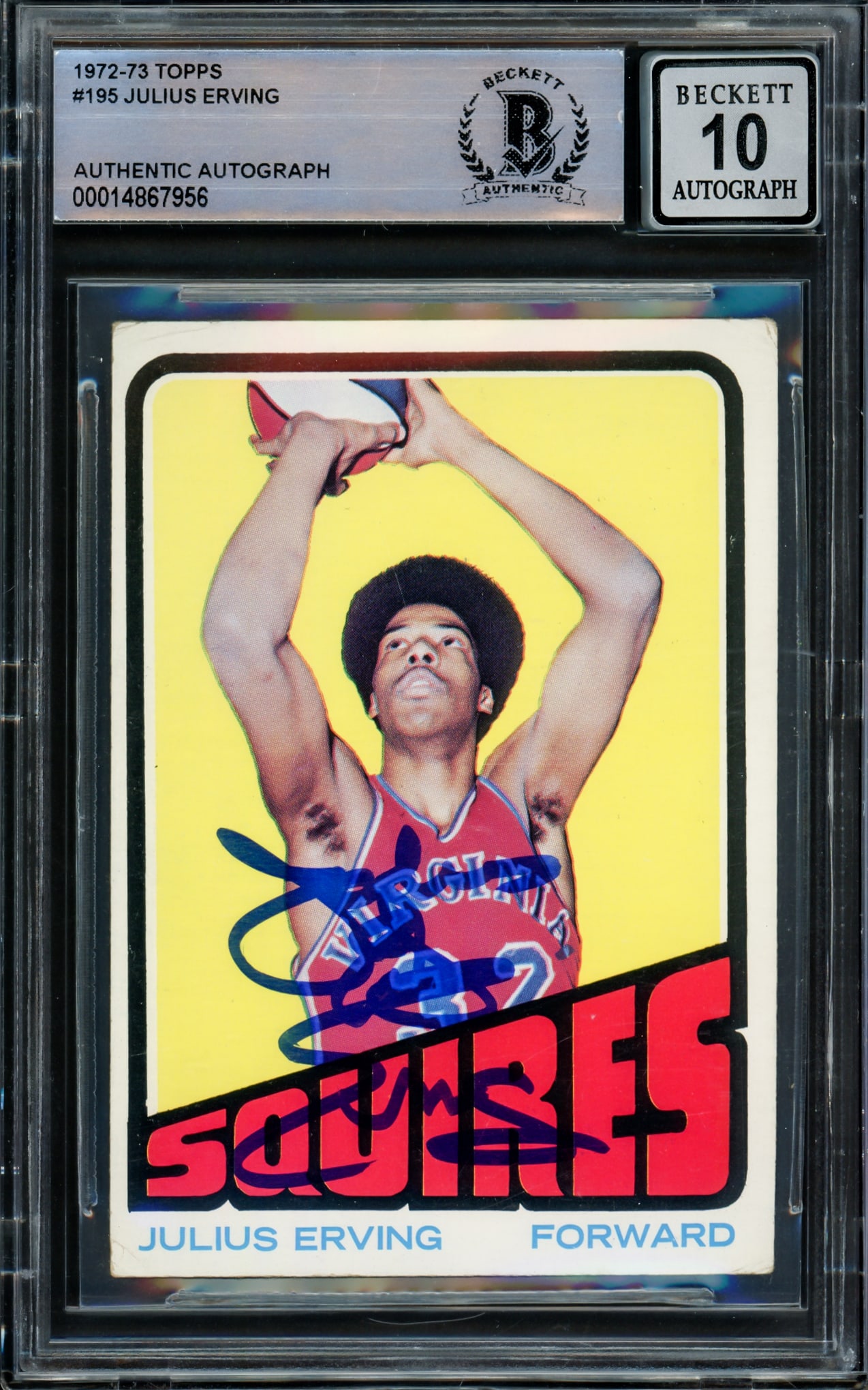 1972-73 TOPPS JULIUS ERVING SIGNED ROOKIE CARD - BECKETT AUTOGRAPH GRADE 10: Prices are in Canadian dollars