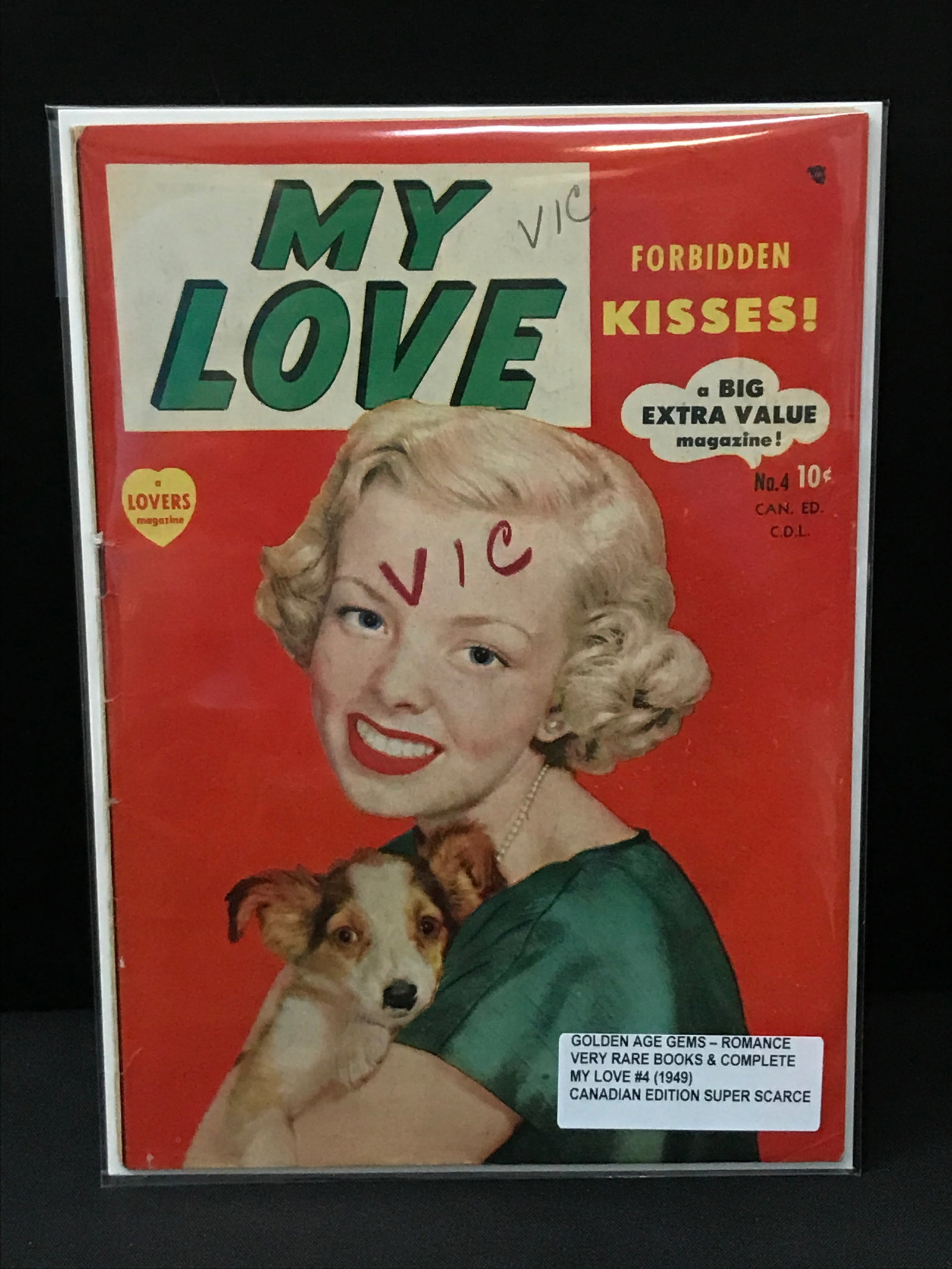 MY LOVE #4 (1949) CANADIAN EDITION: Prices are in Canadian dollars