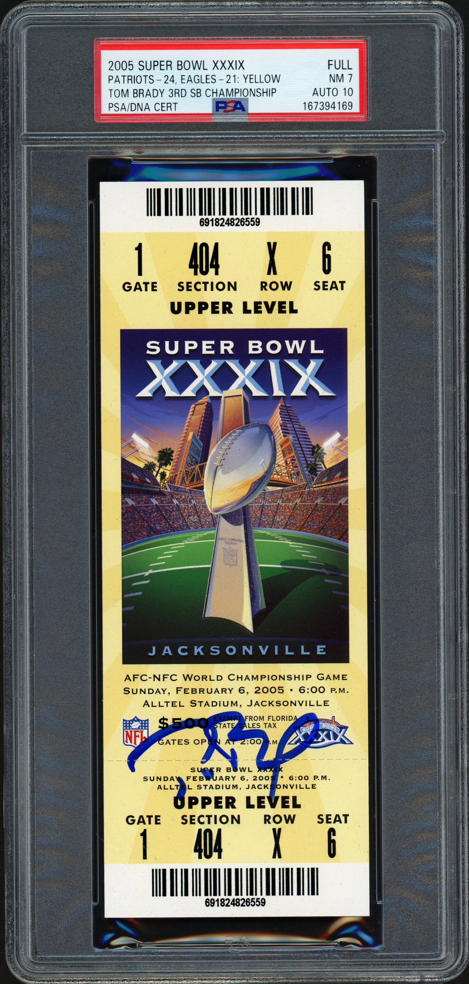 2005 SUPERBOWL PATRIOTS VS EAGLES TICKET SIGNED BY TOM BRADY - PSA GRADE 7/10: Prices are in Canadian dollars