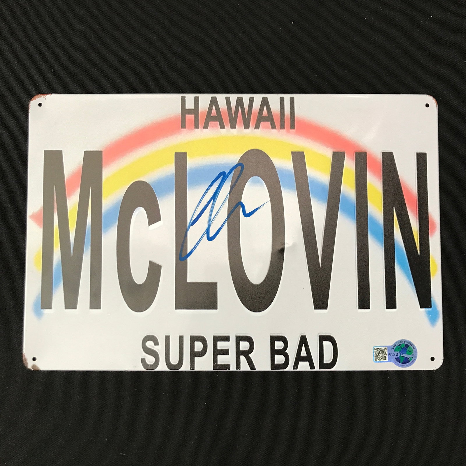 CHRISTOPHER MINTZ PLASSE SIGNED MCLOVIN LICENSE PLATE - WWOC COA: Prices are in Canadian dollars