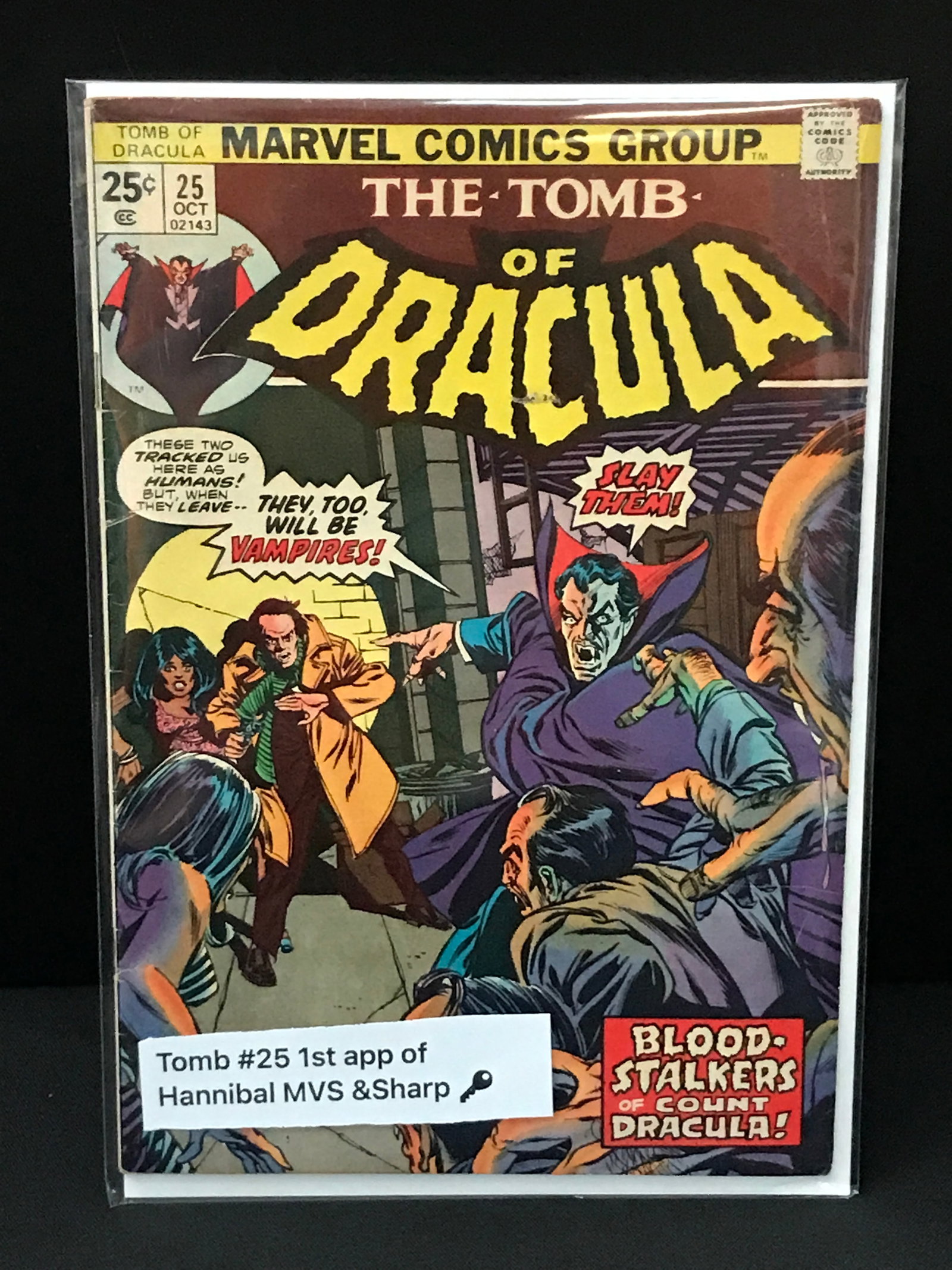 THE TOMB OF DRACULA #25 1ST APP OF HANNIBAL - MARVEL COMICS: Prices are in Canadian dollars