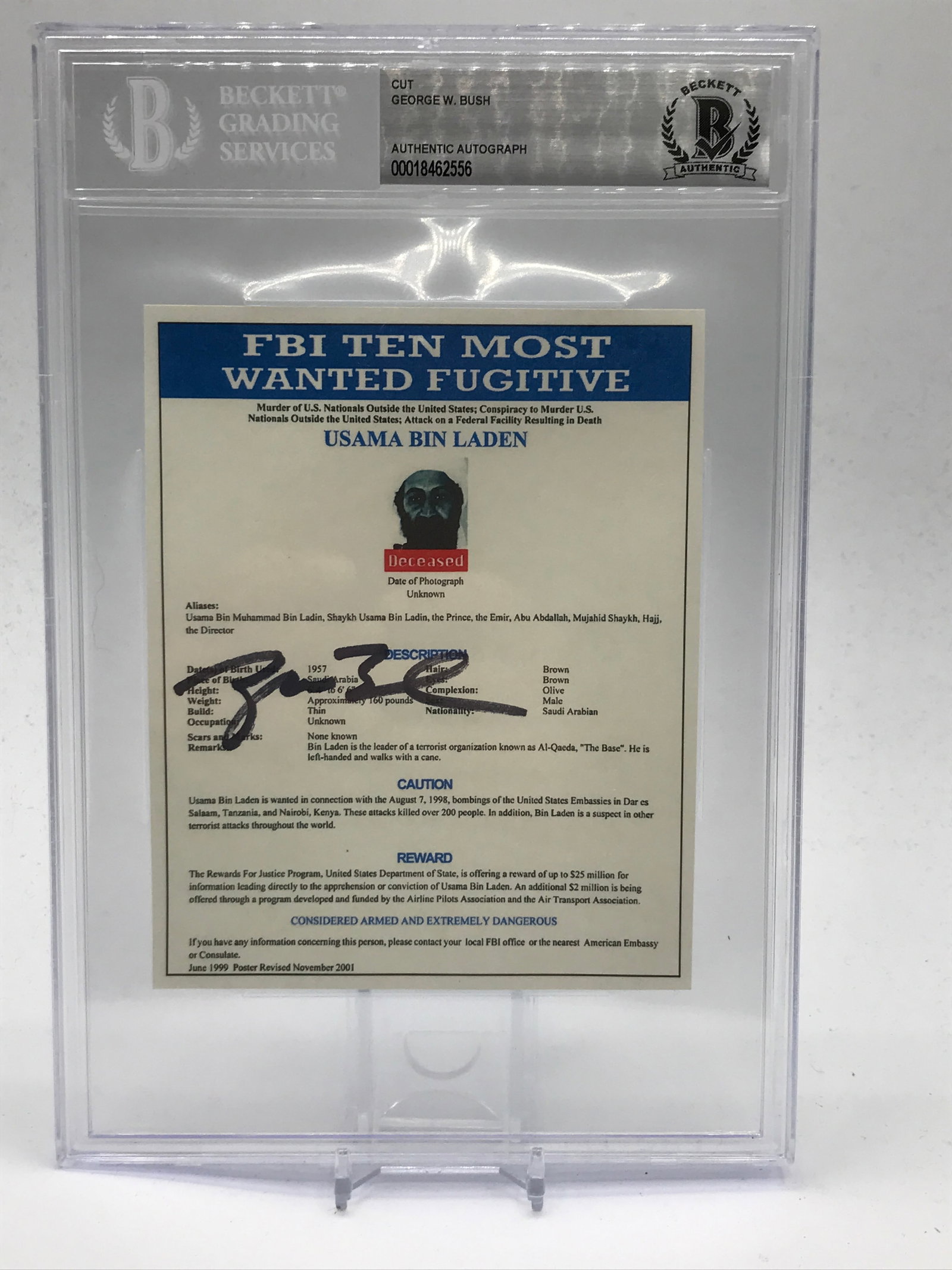 GEORGE W BUSH SIGNED FBI'S MOST WANTED CUT - BECKETT ENCAPSULATED: Prices are in Canadian dollars