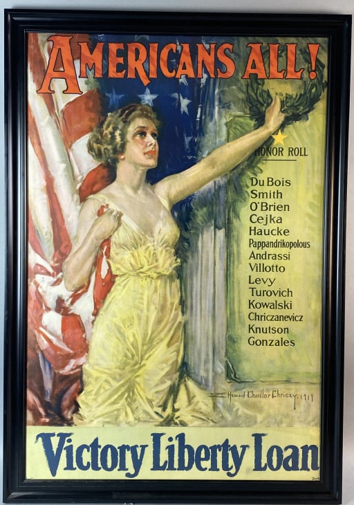 1919 Americans All, Liberty Loan Bond Poster: 1919 Americans All, Liberty Loan Bond Poster, by Howard chandler Christy Overall 43"h x 30"w Condition: Some minor tears to edges