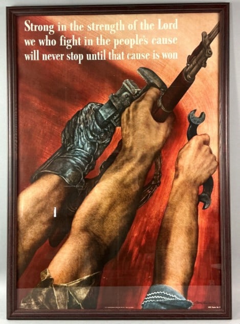 1942 WWII "Strength of the Lord" Propaganda Poster: World War II era American propaganda poster. "Strong in the strength of the Lord we who fight in the people’s cause will never stop until that cause is won." Designed by David Stone Martin. Chro