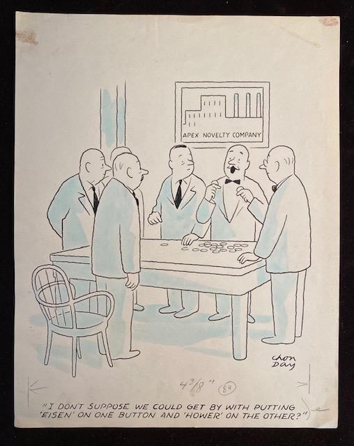Chon Day Original Cartoon New Yorker: Original Cartoon with artist notes. Chauncey Addison Day (Chon Day) Chon Day was an American magazine gag cartoonist, whose slightly sardonic depictions of everyday (family) life have work appeared in