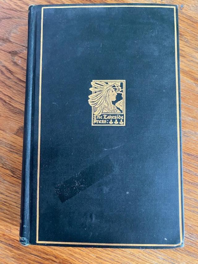 Book William Lewis Manly Death Valley: William Lewis Manly's Death Valley in 1849 published by The Lakeside Press, R. R. Donnelley & Sons, Chicago, 1927. Hardcover. Edited by Milo Milton Quaife: Secretary and Editor of the Burton Historica