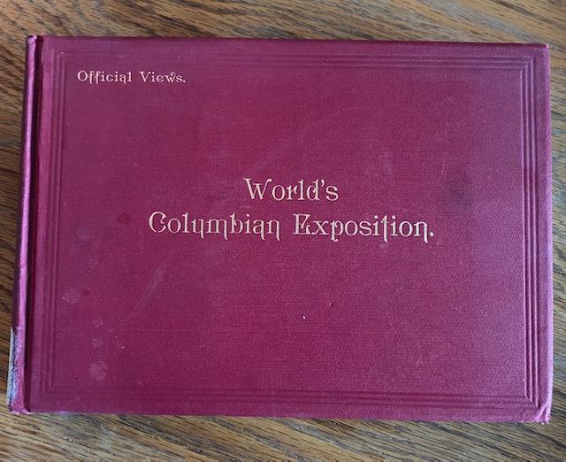 Official Views of the World's Columbian Exposition 1893 (1 of 5)