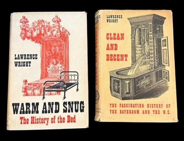 Lot of Two Books by Lawrence Wright "The History of the Bed" and "Clean and Decent"