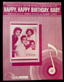 Sheet Music - Happy, Happy Birthday Baby by The Tune Weavers