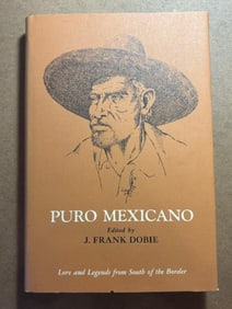 Hardcover Book - Puro Mexicano edited by Frank Dobie