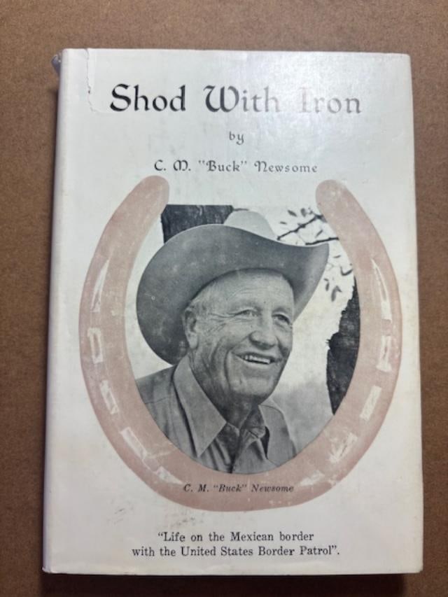 Signed Hardcover Book - Shod With Iron by C.M. (Buck) Newsome (1 of 5)