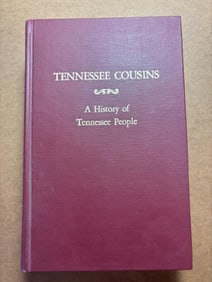 Hardcover Book - Tennessee Cousins - A History of Tennessee People