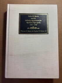Pedro de Rivera and the Military Regulations for Northern New Spain 1724-1729