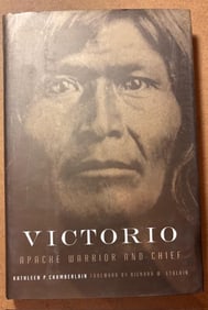 Hardback Book - Victorio-Apache Warrior and Chief by Kathleen P. Chamberlain