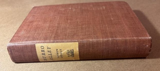 First Printing Hardback Book - Burro Alley by Edwin Corle