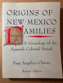 Softback Book - Origins of NM Families-A Genealogy of the Spanish Colonial Period