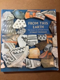 Signed Softback Book - From This Earth-The Ancient Art of Pueblo Patterns by S. Peckham