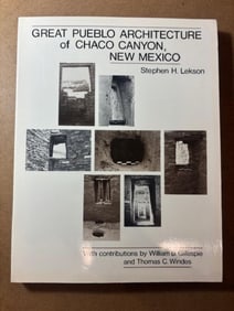 Softback Book - Great Pueblo Architecture of Chaco Canyon, New Mexico
