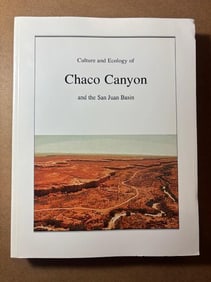 Softback Book - Culture and Ecology of Chaco Canyon and the San Juan Basin