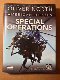 Signed Hardback Book - American Heroes in Special Forces by Oliver North