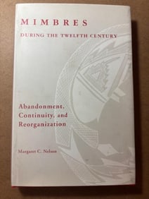First Printing Hardback Book - Mimbres During the Twelfth Century by Margaret C. Nelson