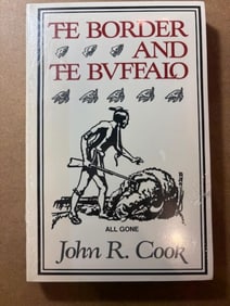 Softback Book - The Border and the Buffalo by John R. Cook