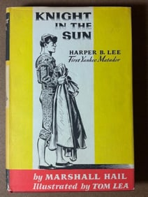Signed First Edition Hardback Book - Knight in the Sun - Harper B. Lee - First Yankee Matador