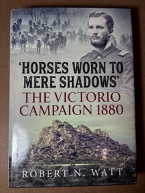 Hardback Book - Horses Worn to Mere Shadows' - The Victorio Company 1880