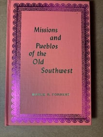 Hardback Book - Missions and Pueblos of the Old Southwest