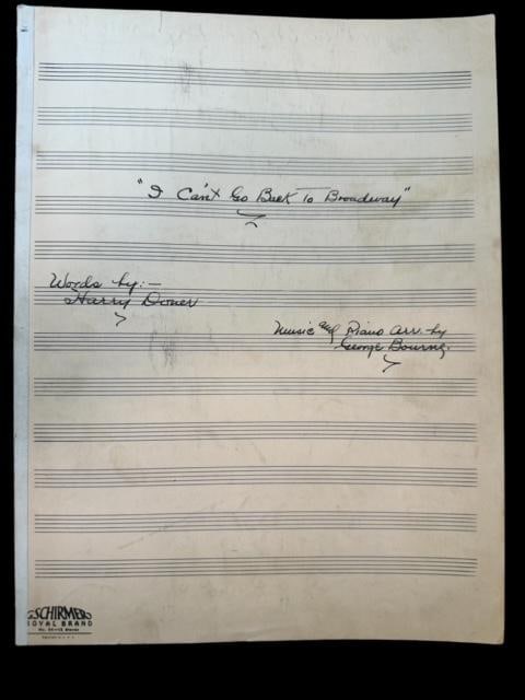 Handwritten Sheet Music - I Can't Go Back To Broadway by George Bourne (1 of 6)