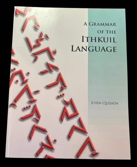 Book - A Grammar of the Ithkuil Language by John Ouijada: Book - A Grammar of the Ithkuil Language by John Ouijada. Softback. Copyright 2004-2011.