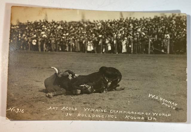 1910-1920 Rodeo Round-up Cowboy Photo: Cowboy Movie Actor Art Acord, Winning Championship of World in Bulldogging Round-up WS Bowman No. 316. Real Photograph Post Card Rodeo, Round-up, Bucking Bronco, photos by R.R. Doubleday and others. C