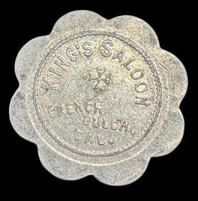 King's Saloon Drink Token French Gulch California RARE (1 of 2)