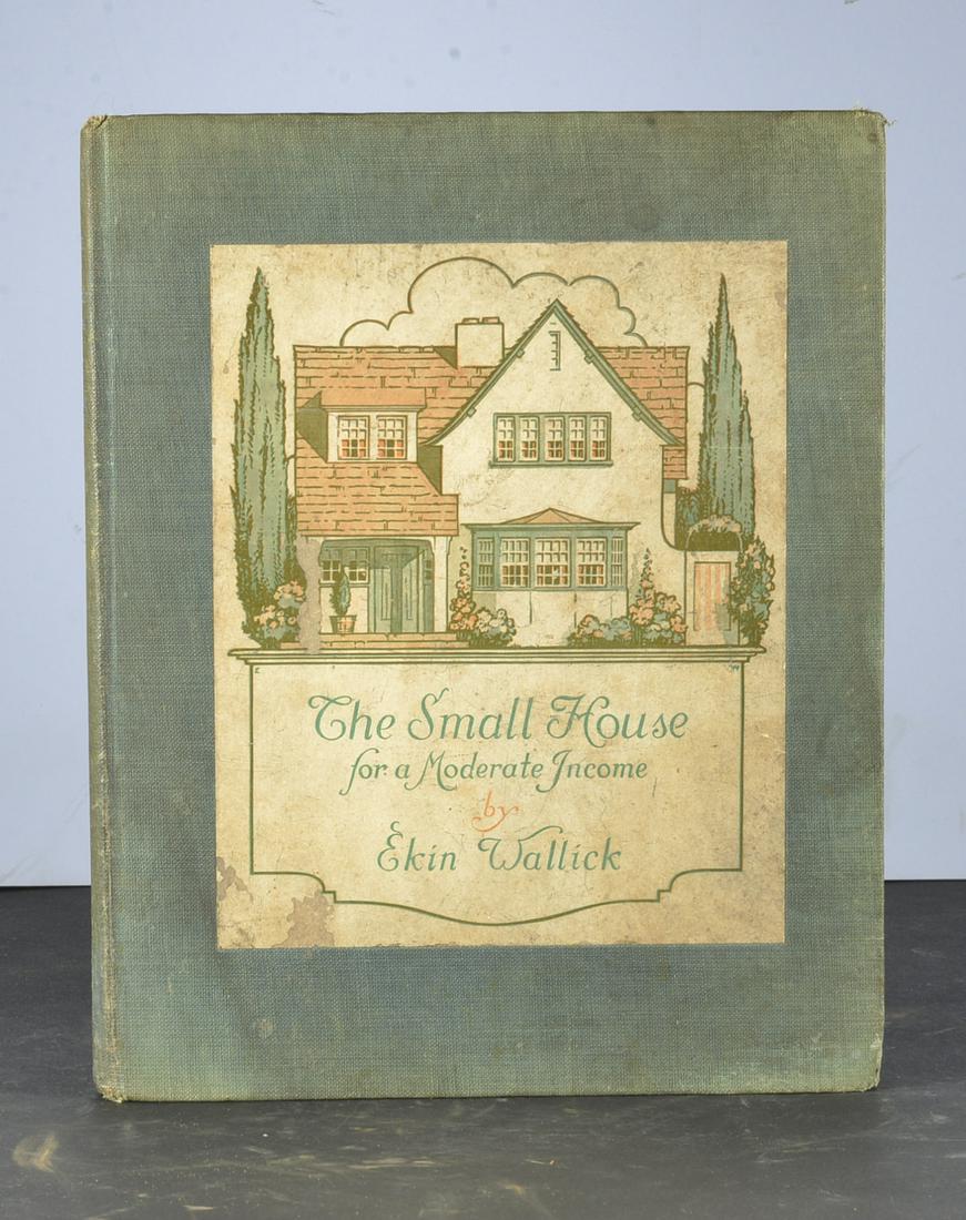 ANTIQUE BOOK-THE SMALL HOUSE FOR A MODERATE INCOME FAMILY (1 of 3)