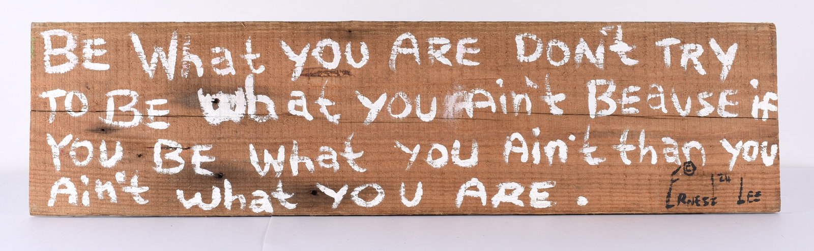 Ernest Lee Folk Painted Sign: 29"x7-1/2" folk painted sign by Ernest Lee. Paint on wood board signed. African American artist.
